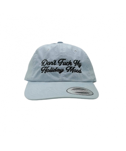 Don't Fuck With My Holiday DAD cap Blue
