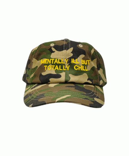 Mentally Ill But Tottaly Chill Heavy Cotton Cap Black